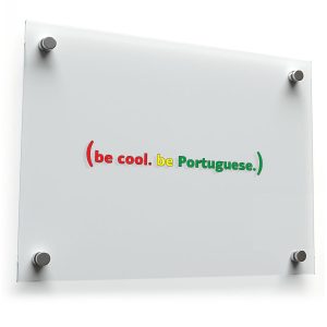 "Be Cool, Be Portuguese" Vinyl Sticker