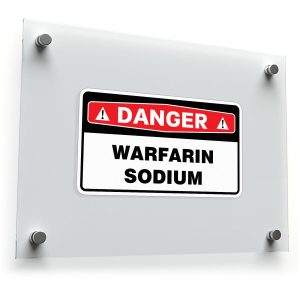 Danger: Warfarin Sodium Warning Sticker