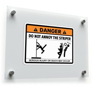 Danger Warning Sticker Do Not Annoy the Striper