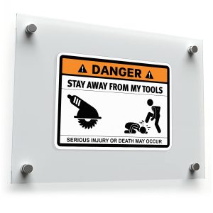 Danger Warning Sticker – "Stay Away from My Tools"