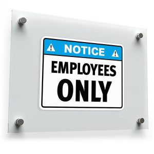 Notice Employees Only Sign Sticker – Durable Vinyl Decal