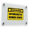 "Warning: Enthusiastic Newbie Diver" Sticker 1
