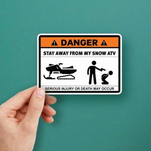 Alternative view of Danger Snow ATV Warning Sticker