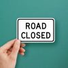 Road Closed Sticker – Durable Safety Sign Decal for