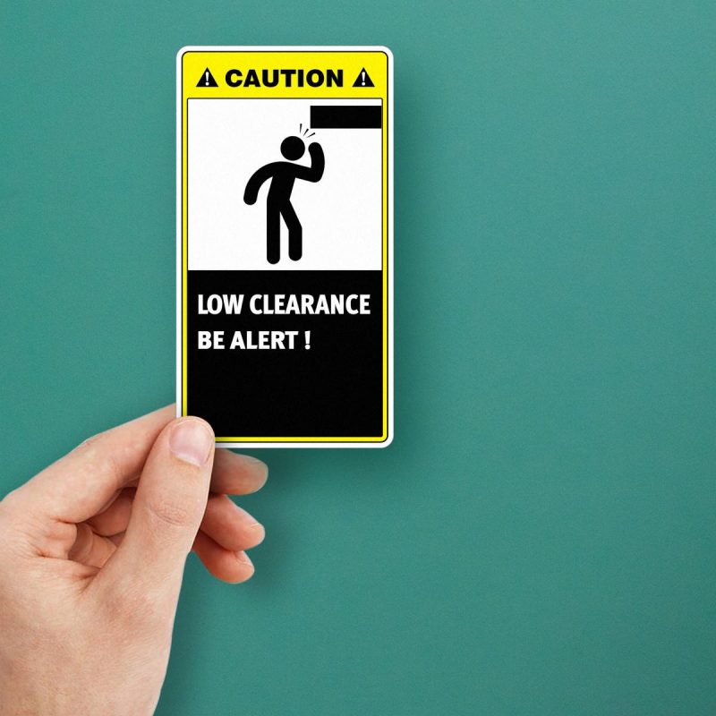 Caution Low Clearance Be Alert Sticker - Stickers Factory