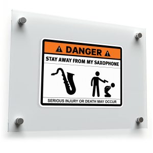 Danger Stay Away From My Saxophone Sticker