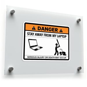 Danger: Stay Away from My Laptop Vinyl Sticker
