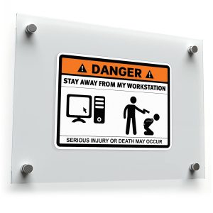 "Danger Stay Away from My Workstation" Safety Sticker