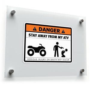 Danger: Stay Away from My ATV Warning Sticker