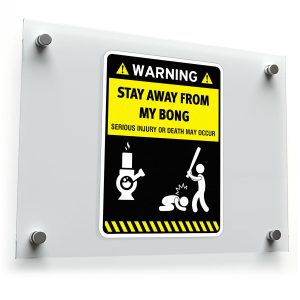Funny "Stay Away from My Bong" Warning Sticker