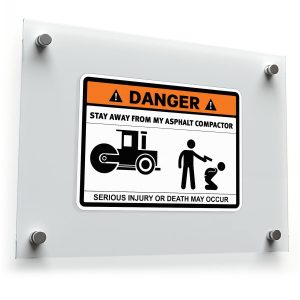 Humorous Asphalt Compactor Danger Sticker