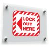 "Lock Out Here" Safety Sign