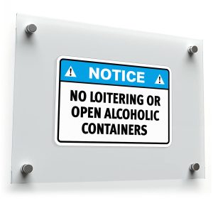 NOTICE No Loitering or Open Alcoholic Containers Sticker