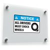 Notice All Drivers Must Chock Wheels Decal 1