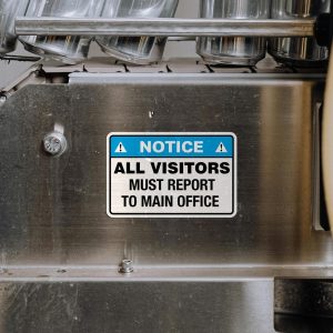 Alternative view of Notice All Visitors Must Report to Main Office Sign