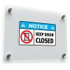 Notice: Keep Door Closed Vinyl Decal 1