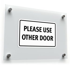 Please Use Other Door Sign