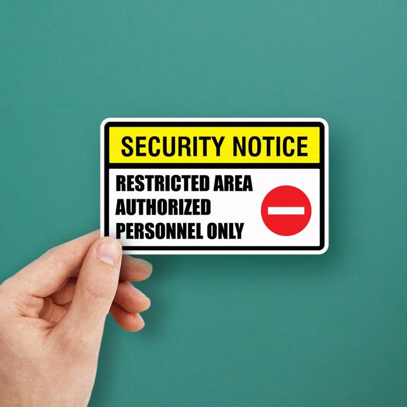 Security Notice Restricted Area Sticker - Stickers Factory