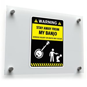"Stay Away from My Banjo" Warning Sticker