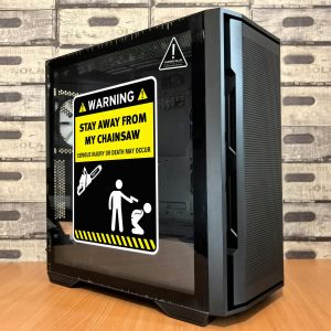 Alternative view of "Stay Away from My Chainsaw" Warning Sticker