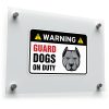 Warning Guard Dogs On Duty Vinyl Sticker