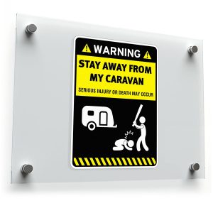 Warning Stay Away from My Caravan Sticker