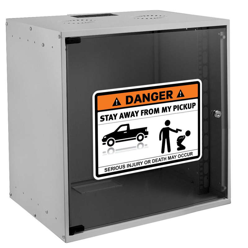 Danger "Stay Away from My Pickup" Funny Warning Sign 9 Danger "Stay Away from My Pickup" Funny Warning Sign - Image 7